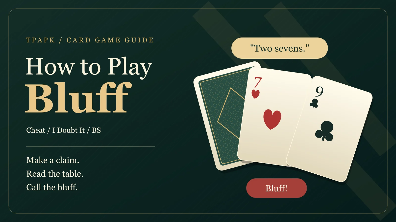 Bluff card-game guide showing a two-sevens claim and a revealed seven and nine